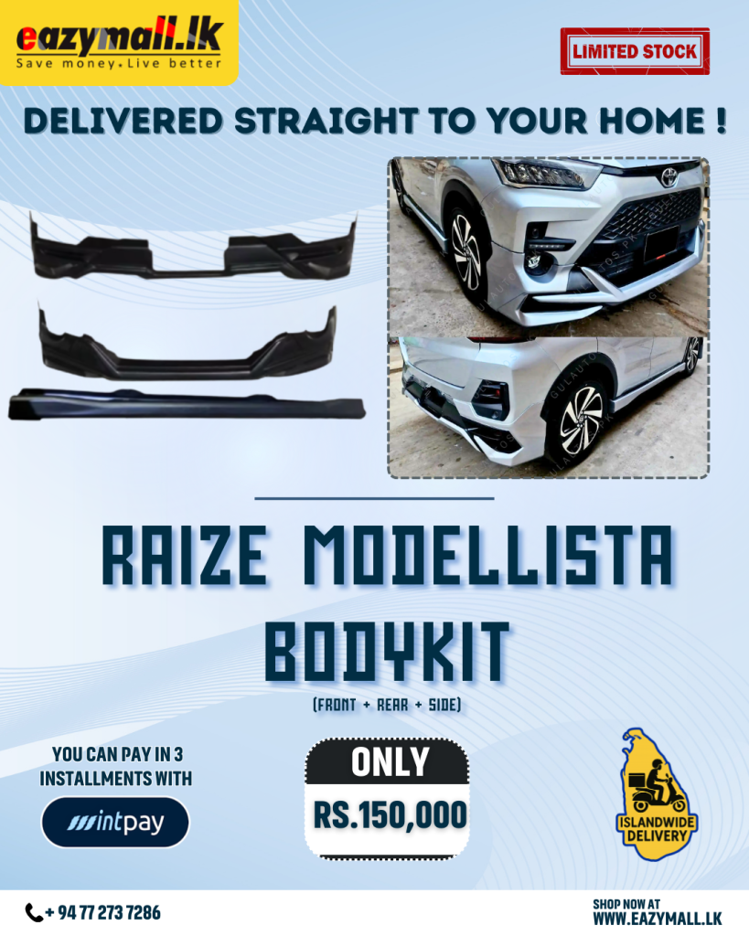 Toyota Raize Modellista style bodykit – premium quality upgrade with stylish and aggressive look, available at Rs.150,000 from Eazymall with islandwide delivery.